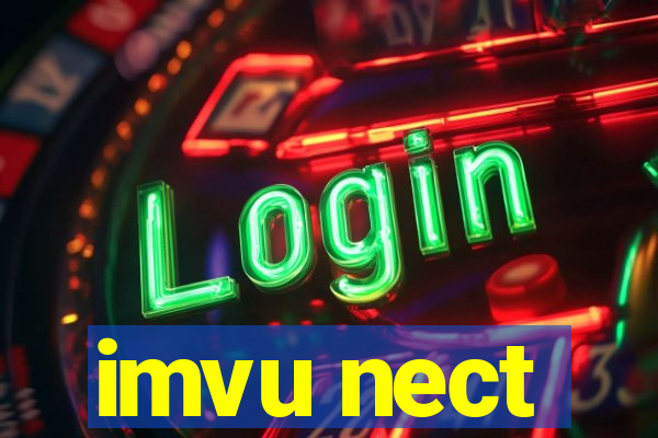 imvu nect